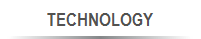 TECHNOLOGY